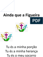 Ainda Que A Figueira