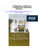 Medieval Philosophy A History of Philosophy Without Any Gaps Peter Adamson Full Chapter