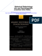 Download Arabic Historical Dialectology Linguistic And Sociolinguistic Approaches Clive Holes full chapter