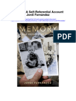 Memory A Self Referential Account Jordi Fernandez Full Chapter