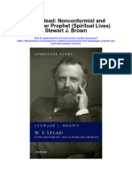 W T Stead Nonconformist and Newspaper Prophet Spiritual Lives Stewart J Brown All Chapter