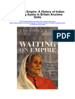 Waiting On Empire A History of Indian Travelling Ayahs in Britain Arunima Datta All Chapter