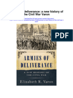 Armies of Deliverance A New History of The Civil War Varon Full Chapter