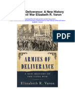 Armies of Deliverance A New History of The Civil War Elizabeth R Varon Full Chapter