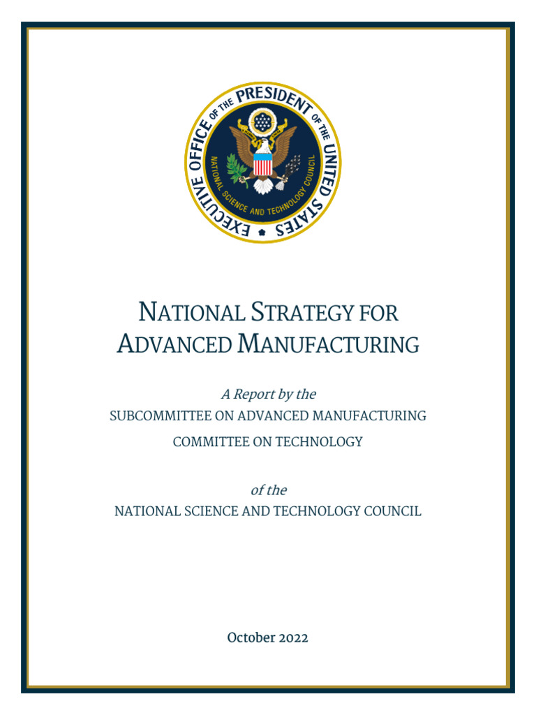 LIBRO National Strategy For Advanced Manufacturing 10072022 | PDF ...
