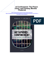 Download Metaphors Of Confinement The Prison In Fact Fiction And Fantasy Monika Fludernik full chapter