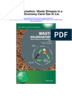 Download Waste Valorisation Waste Streams In A Circular Economy Carol Sze Ki Lin all chapter