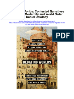 Debating Worlds Contested Narratives of Global Modernity and World Order Daniel Deudney Full Chapter