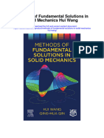Methods of Fundamental Solutions in Solid Mechanics Hui Wang Full Chapter