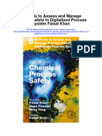 Methods To Assess and Manage Process Safety in Digitalized Process System Faisal Khan Full Chapter