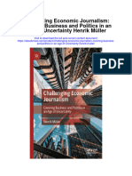 Download Challenging Economic Journalism Covering Business And Politics In An Age Of Uncertainty Henrik Muller full chapter