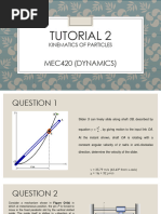 TUTORIAL 2 (Kinematics of Particles)