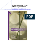 Asian English Histories Texts Institutions Myles Chilton Full Chapter