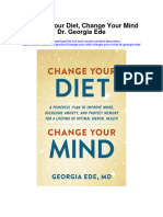 Download Change Your Diet Change Your Mind Dr Georgia Ede full chapter
