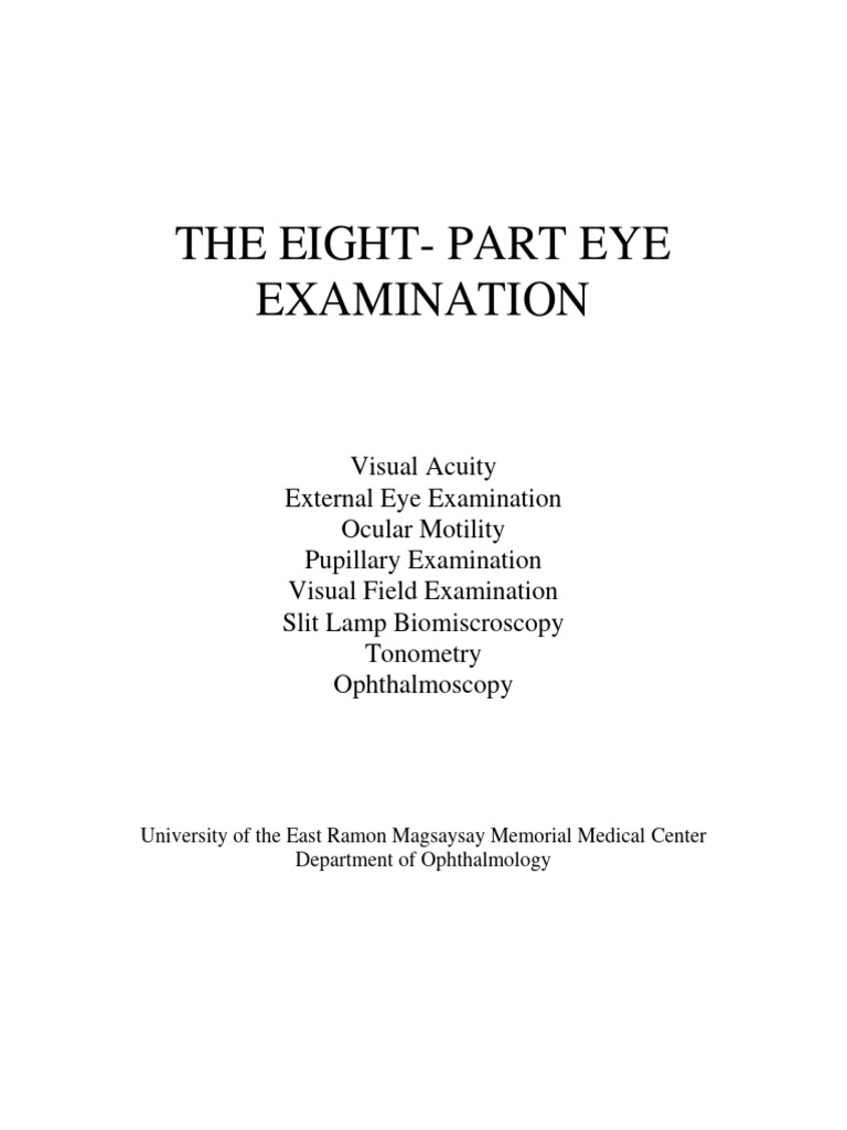 Eight-Part Eye Examination Guide | PDF | Visual Acuity | Human Eye