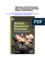 Download Dementia Narrative And Performance Staging Reality Reimagining Identities 1St Edition Janet Gibson full chapter