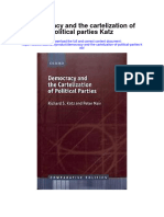 Democracy and The Cartelization of Political Parties Katz Full Chapter