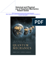The Historical and Physical Foundations of Quantum Mechanics Robert Golub Full Chapter
