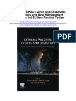 Extreme Wildfire Events and Disasters Root Causes and New Management Strategies 1St Edition Fantina Tedim Full Chapter