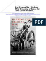 Download Hearing The Crimean War Wartime Sound And The Unmaking Of Sense 1St Edition Gavin Williams full chapter