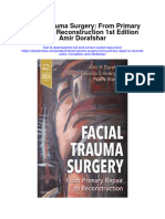 Facial Trauma Surgery From Primary Repair To Reconstruction 1St Edition Amir Dorafshar Full Chapter