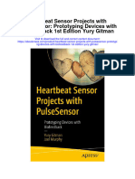 Heartbeat Sensor Projects With Pulsesensor Prototyping Devices With Biofeedback 1St Edition Yury Gitman Full Chapter