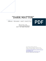 Dark Matter - A Supernatural Indie Film Screenplay)