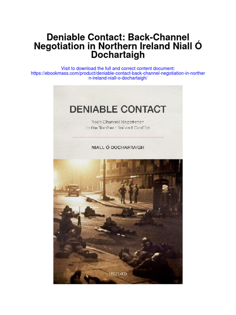Deniable Contact Back Channel Negotiation in Northern Ireland Niall O