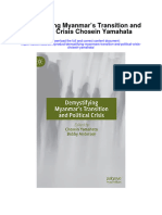 Download Demystifying Myanmars Transition And Political Crisis Chosein Yamahata full chapter