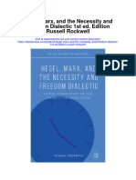 Hegel Marx and The Necessity and Freedom Dialectic 1St Ed Edition Russell Rockwell Full Chapter