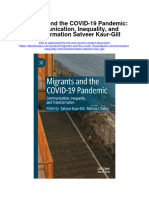 Download Migrants And The Covid 19 Pandemic Communication Inequality And Transformation Satveer Kaur Gill full chapter