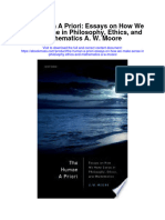 The Human A Priori Essays On How We Make Sense in Philosophy Ethics and Mathematics A W Moore Full Chapter