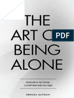 The Art of Being ALONE_ Solitude is My HOME, Loneliness Was -- Renuka Gavrani -- 2023 -- e604b9a8d872808c063b51b215051a5b -- Anna’s Archive