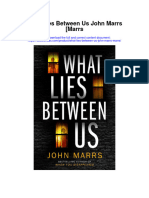 Download What Lies Between Us John Marrs Marrs all chapter