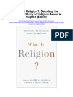 Download What Is Religion Debating The Academic Study Of Religion Aaron W Hughes Editor all chapter