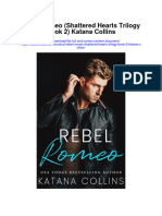 Rebel Romeo Shattered Hearts Trilogy Book 2 Katana Collins All Chapter