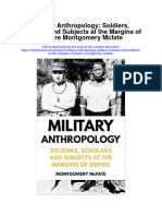 Military Anthropology Soldiers Scholars and Subjects at The Margins of Empire Montgomery Mcfate Full Chapter