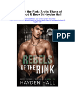 Rebels of The Rink Arctic Titans of Northwood U Book 5 Hayden Hall All Chapter