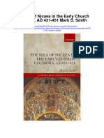 Download The Idea Of Nicaea In The Early Church Councils Ad 431 451 Mark S Smith full chapter