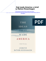 The Ideas That Made America A Brief History Ratner Rosenhagen Full Chapter