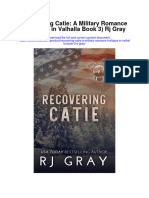 Download Recovering Catie A Military Romance Holidays In Valhalla Book 3 Rj Gray all chapter