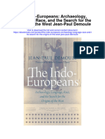 The Indo Europeans Archaeology Language Race and The Search For The Origins of The West Jean Paul Demoule Full Chapter