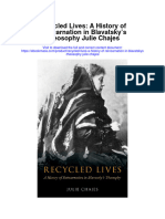 Recycled Lives A History of Reincarnation in Blavatskys Theosophy Julie Chajes All Chapter