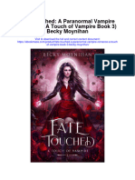 Fate Touched A Paranormal Vampire Romance A Touch of Vampire Book 3 Becky Moynihan Full Chapter