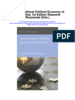 The International Political Economy of Oil and Gas 1St Edition Slawomir Raszewski Eds Full Chapter