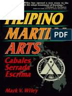 Wiley Mark V. - Filipino Martial Arts. Cabales Serrada Escrima - 1994