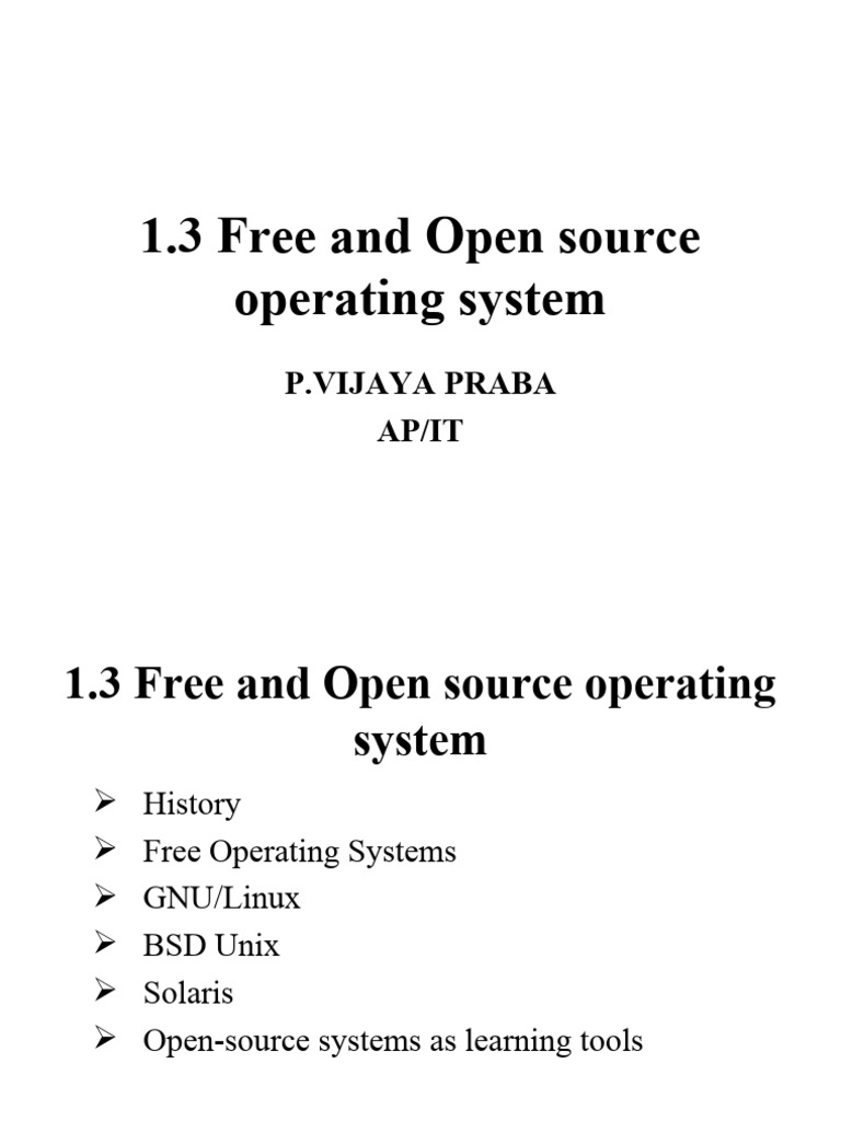 1.3 Free and Open Source Operating System | PDF | Linux | Proprietary ...