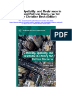 Mobility Spatiality and Resistance in Literary and Political Discourse 1St Edition Christian Beck Editor Full Chapter