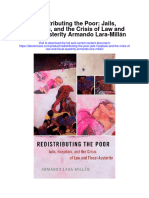 Redistributing The Poor Jails Hospitals and The Crisis of Law and Fiscal Austerity Armando Lara Millan All Chapter