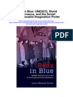 Reds in Blue Unesco World Governance and The Soviet Internationalist Imagination Porter All Chapter